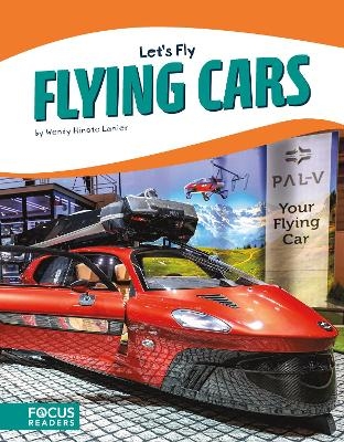 Let's Fly: Flying Cars - Wendy Hinote Lanier