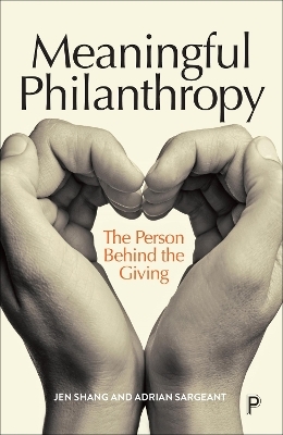 Meaningful Philanthropy - Jen Shang, Adrian Sargeant