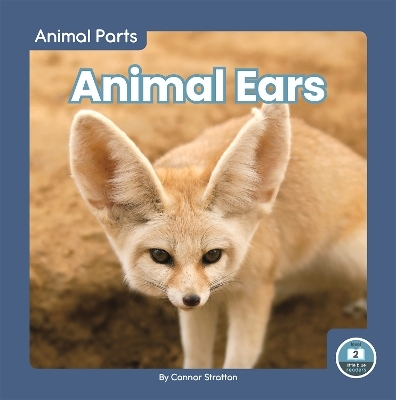 Animal Parts: Animal Ears - Connor Stratton