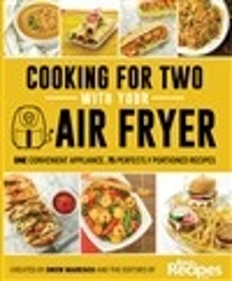 Cooking for Two with Your Air Fryer - Drew Maresco, Dallyn Maresco