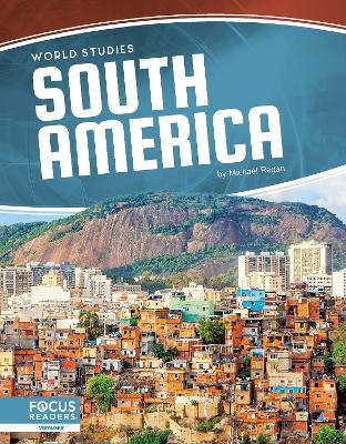 World Studies: South America - Michael Regan