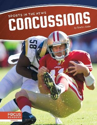 Sports in the News: Concussions - Martin Gitlin