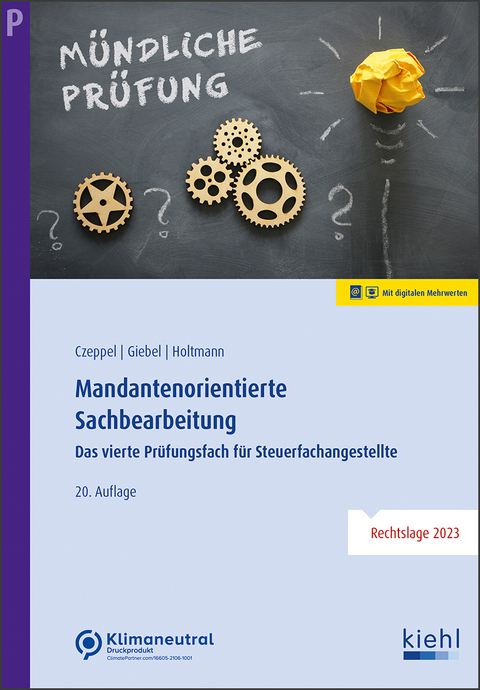 Mandantenorientierte Sachbearbeitung - Sabine Holtmann, Torsten Giebel, Uwe Czeppel