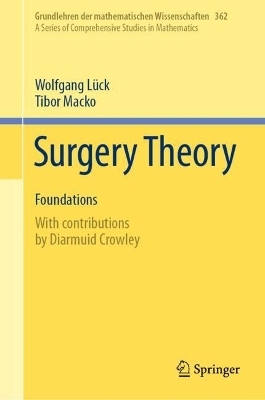 Surgery Theory - Wolfgang Lück, Tibor Macko