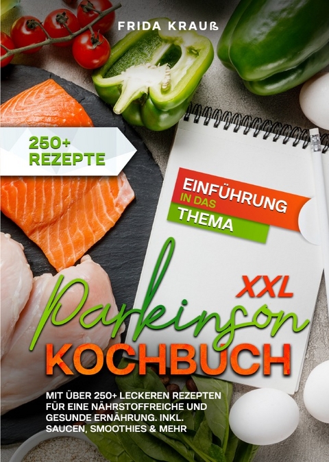 XXL Parkinson Kochbuch - Frida Krauß