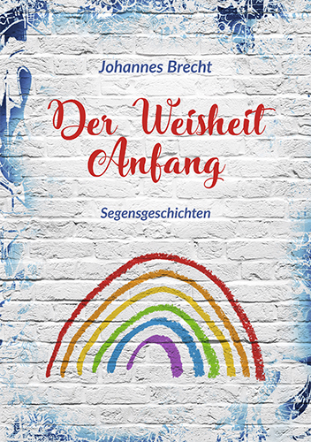 Der Weisheit Anfang - Johannes Brecht