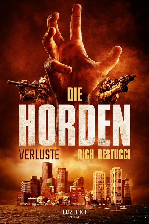 DIE HORDEN 2: VERLUSTE - Rich Restucci