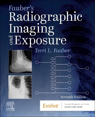 Fauber's Radiographic Imaging and Exposure - Terri L. Fauber