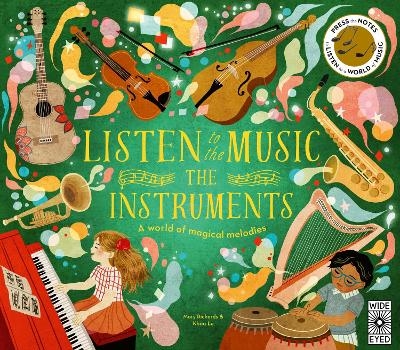 Listen to the Music: The Instruments - Mary Richards