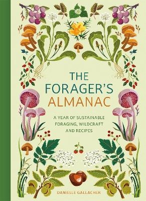 The Forager's Almanac - Danielle Gallacher