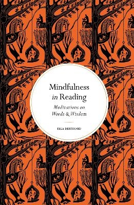 Mindfulness in Reading - Ella Berthoud