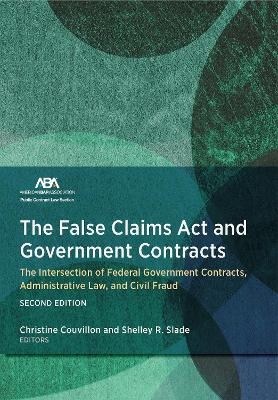 The False Claims Act and Government Contracts - 