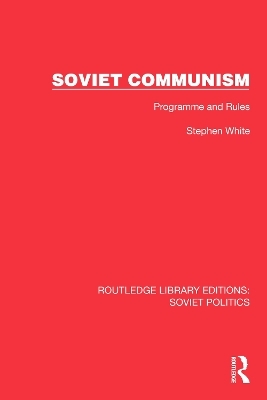 Soviet Communism - Stephen White