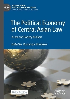 The Political Economy of Central Asian Law - 