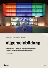 Allgemeinbildung, Ausgabe Zug (Print inkl. E-Book Edubase, Neuauflage 2024) - Karl Uhr, Raphael Weiss, Peter Wyss