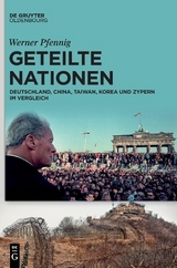 Geteilte Nationen - Werner Pfennig