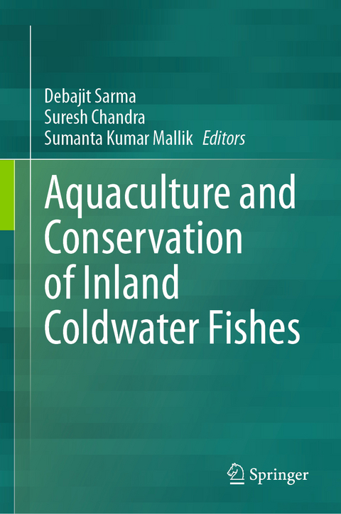 Aquaculture and Conservation of Inland Coldwater Fishes - 