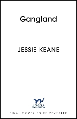 Gangland - Jessie Keane