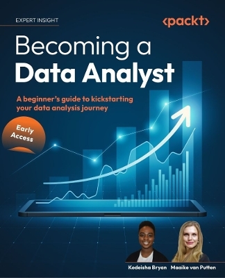 Becoming a Data Analyst - Kedeisha Bryan, Maaike van Putten