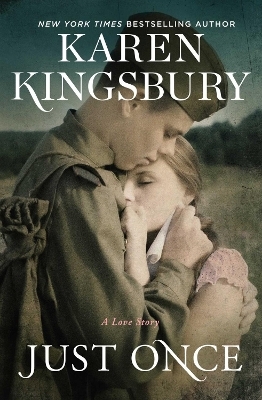 Just Once - Karen Kingsbury