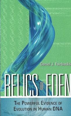 Relics of Eden - Daniel J. Fairbanks