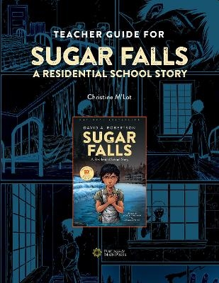 Teacher Guide for Sugar Falls - Christine M'Lot