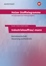 Holzer Stofftelegramme Baden-Württemberg – Industriekauffrau/-mann - Seifritz, Christian; Paaß, Thomas; Bauder, Markus; Holzer, Volker