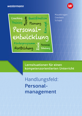 Handlungsfeld: Personalmanagement - Schajek, Markus; Overbeck, Dirk; Mauelshagen, Sebastian