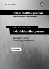 Holzer Stofftelegramme Baden-Württemberg – Industriekauffrau/-mann - Seifritz, Christian; Paaß, Thomas; Bauder, Markus; Holzer, Volker