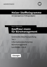 Holzer Stofftelegramme Baden-Württemberg – Kauffrau/-mann für Büromanagement - Klausnitzer, Lars; Kasch, Ursula; Holzer, Volker