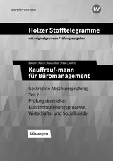 Holzer Stofftelegramme Baden-Württemberg – Kauffrau/-mann für Büromanagement - Seifritz, Christian; Paaß, Thomas; Bauder, Markus; Klausnitzer, Lars; Kasch, Ursula; Holzer, Volker