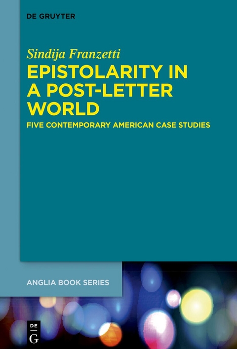 Epistolarity in a Post-Letter World - Sindija Franzetti
