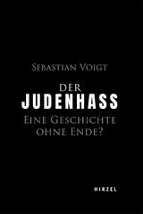 Der Judenhass - Voigt, Sebastian