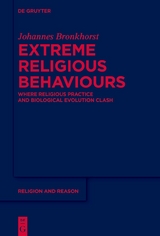 Extreme Religious Behaviours - Johannes Bronkhorst