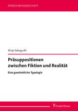 Präsuppositionen zwischen Fiktion und Realität - Alicja Sakaguchi