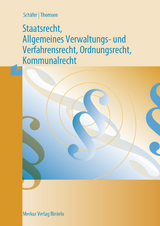 Staatsrecht, Allgemeines Verwaltungs- und Verfahrensrecht, - Schäfer, Wilfried; Thomsen, Marc