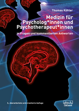 Medizin für Psycholog*innen und Psychotherapeut*innen - Thomas Köhler