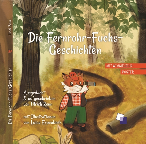 Die Fernrohr-Fuchs- Geschichten - Ulrich Zeun