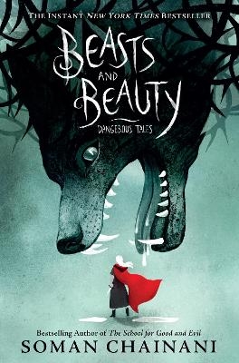 Beasts and Beauty - Soman Chainani