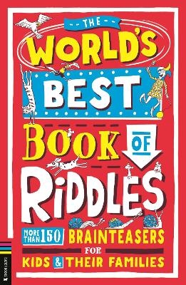 The World’s Best Book of Riddles - Bryony Davies