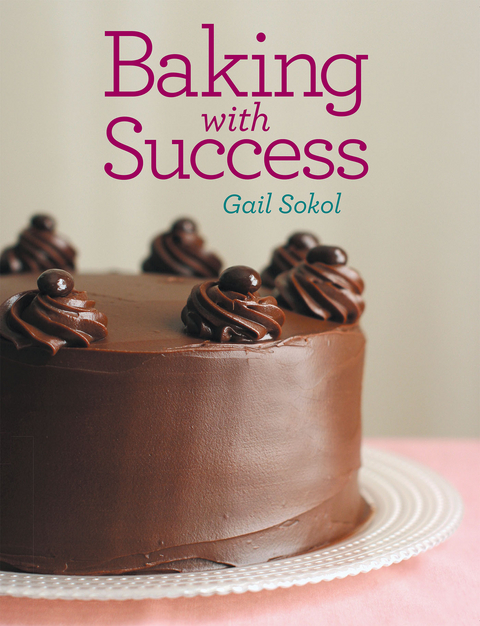 Baking with Success - Gail Sokol