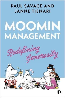 Moomin Management - Paul Savage, Janne Tienari