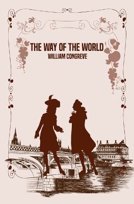 The Way of the World - William Congreve