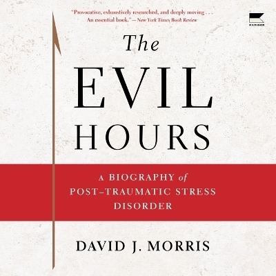 The Evil Hours - David J Morris