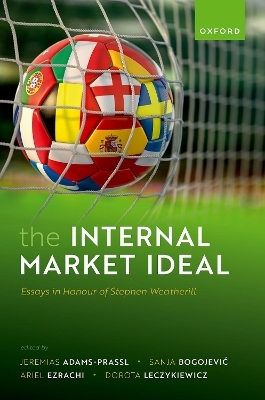 The Internal Market Ideal - 