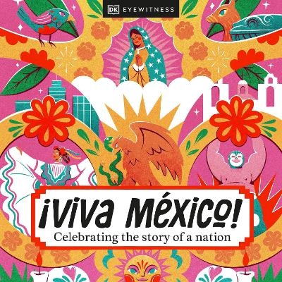 ¡Viva Mexico! -  DK Travel