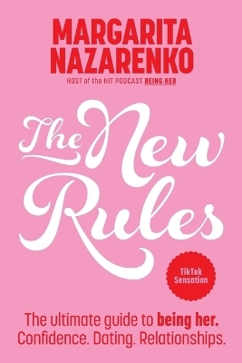 The New Rules - Margarita Nazarenko