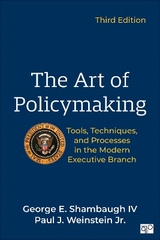 The Art of Policymaking - Shambaugh, George; Weinstein, Paul J.