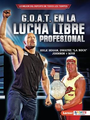 G.O.A.T. en la lucha libre profesional (Pro Wrestling's G.O.A.T.) - Joe Levit