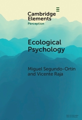 Ecological Psychology - Miguel Segundo-Ortin, Vicente Raja